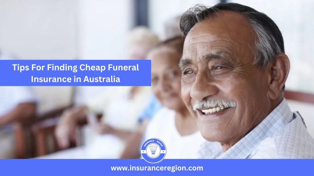 Tips for Cheap funeral insurance Australia